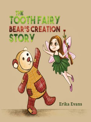 cover image of The Tooth Fairy Bear's Creation Story